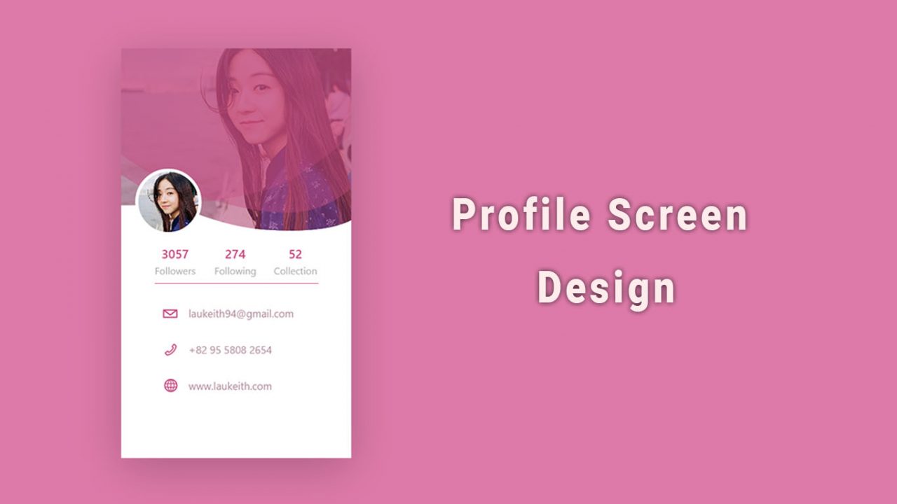 Mobile App Profile Screen design